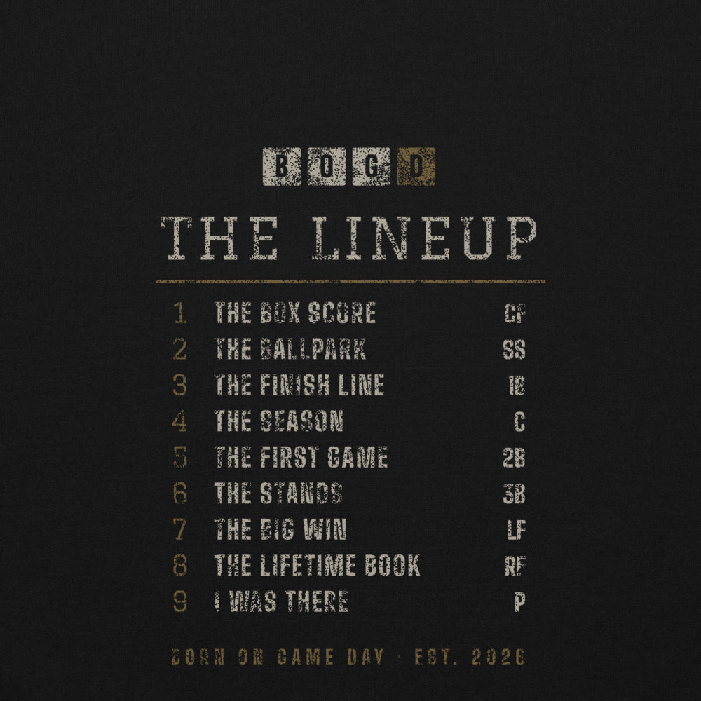The Lineup hoodie, BornOnGameDay brand line